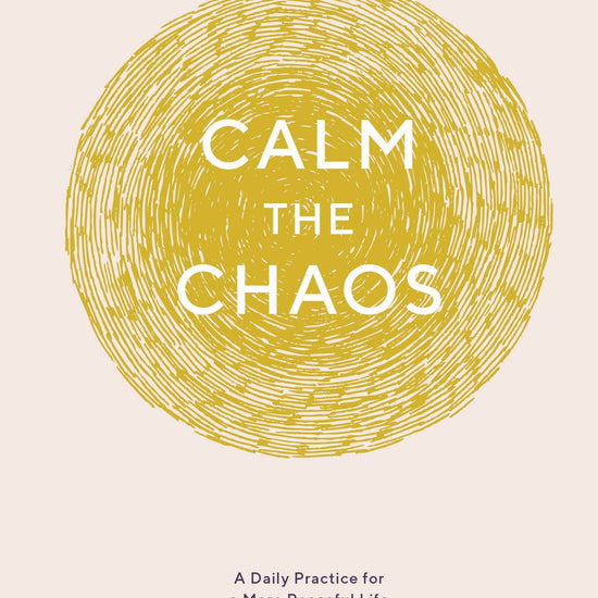 Calm the Chaos Journal