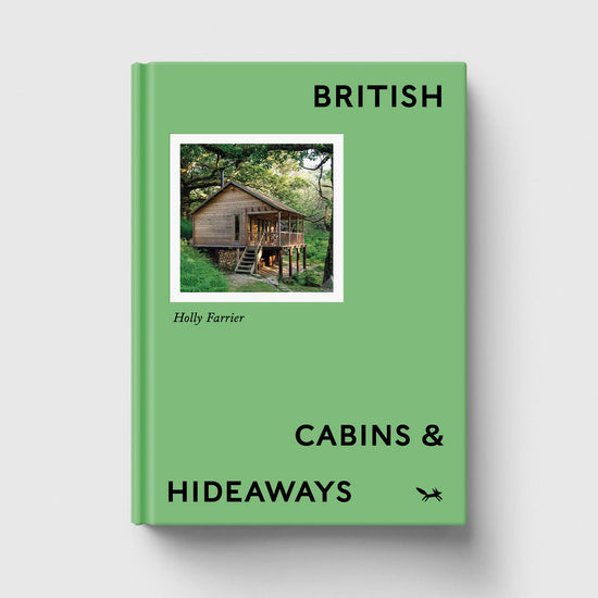 British Cabins and Hideaways book